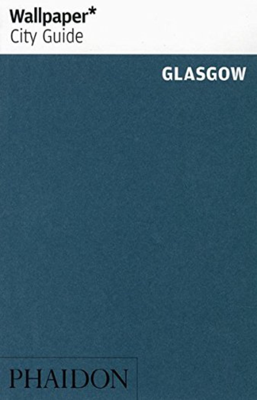 Wallpaper* City Guide - Glasgow