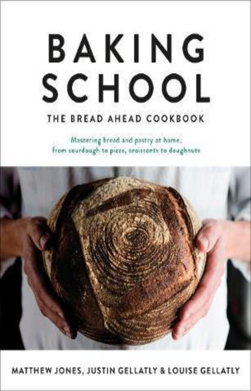 Baking School : The Bread Ahead Cookbook