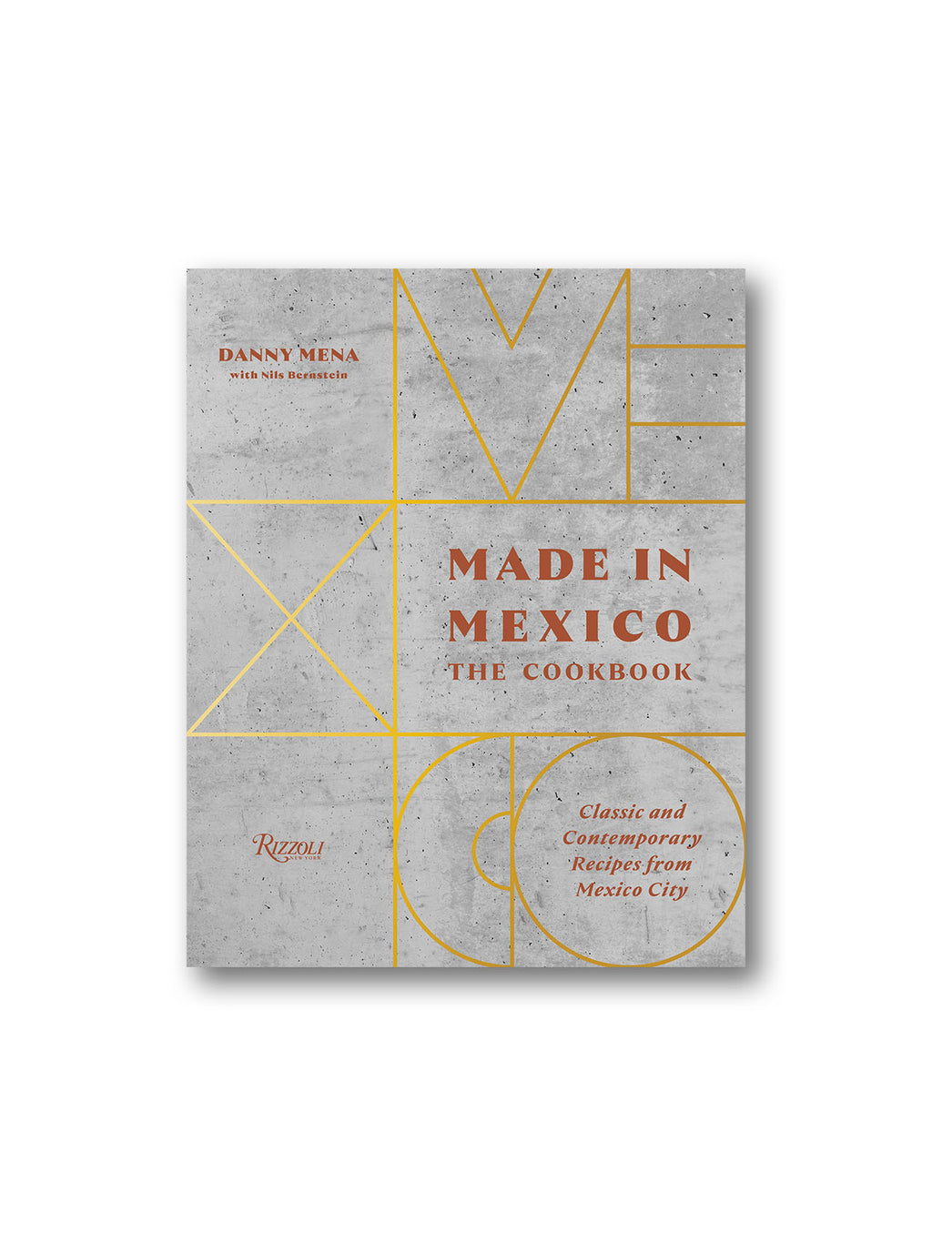 Made in Mexico : Cookbook