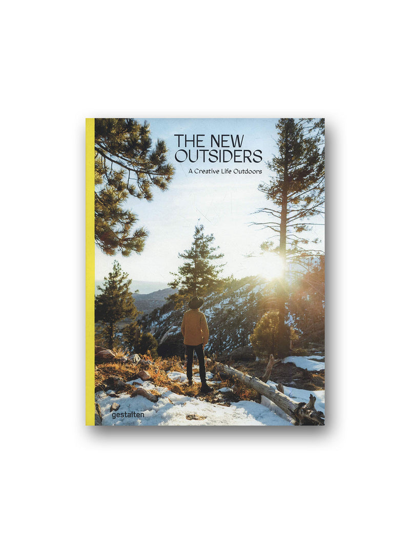 The New Outsiders : A Creative Life Outdoors