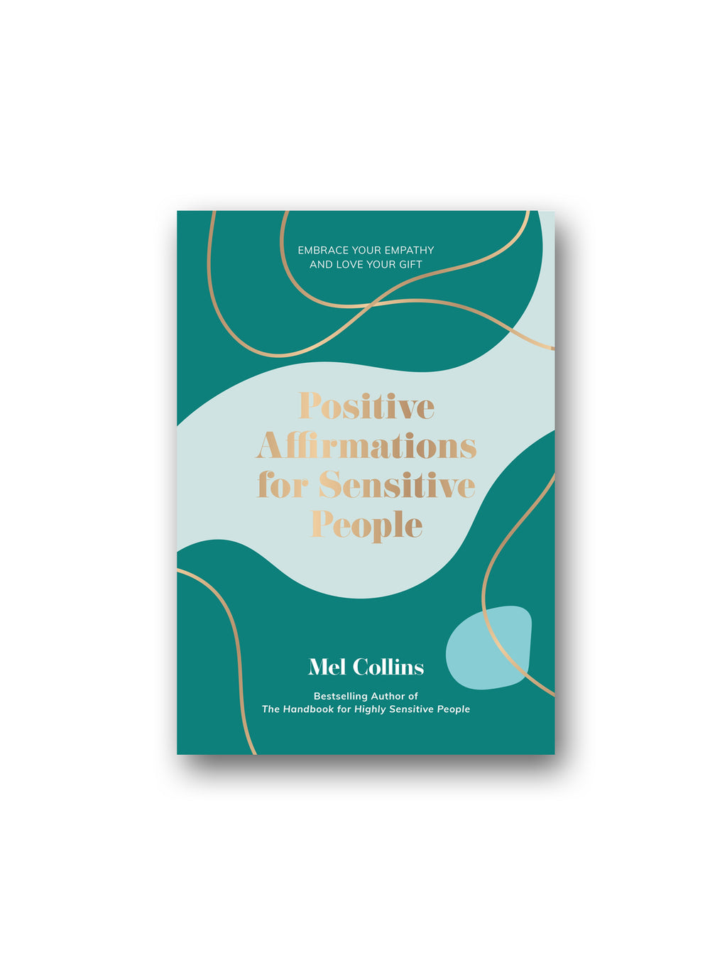 Positive Affirmations for Sensitive People