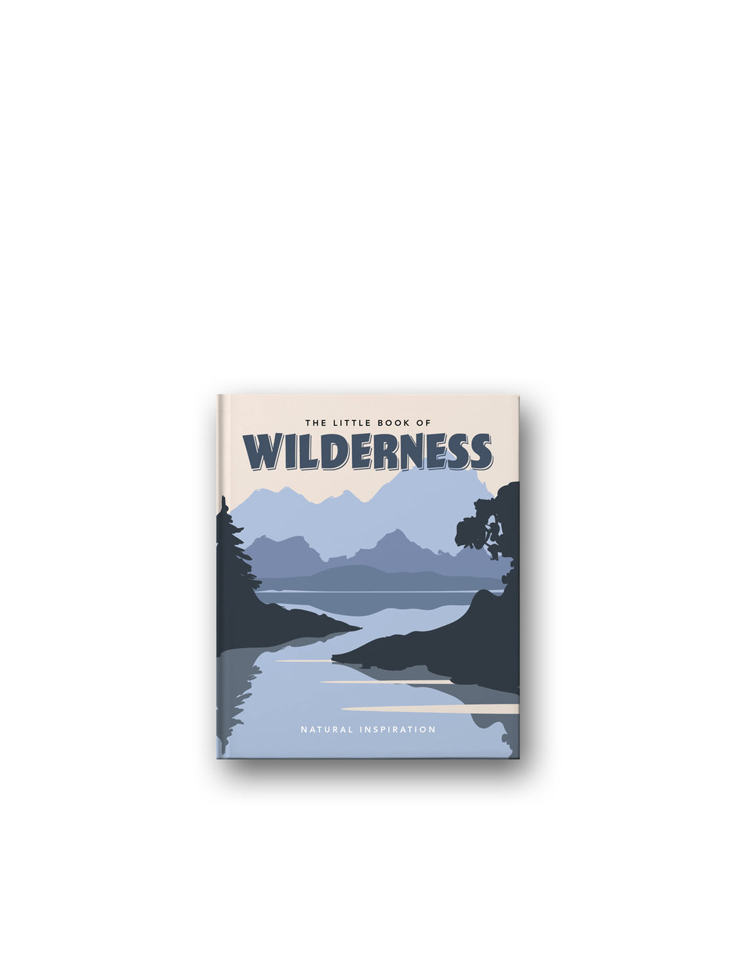 The Little Book of Wilderness