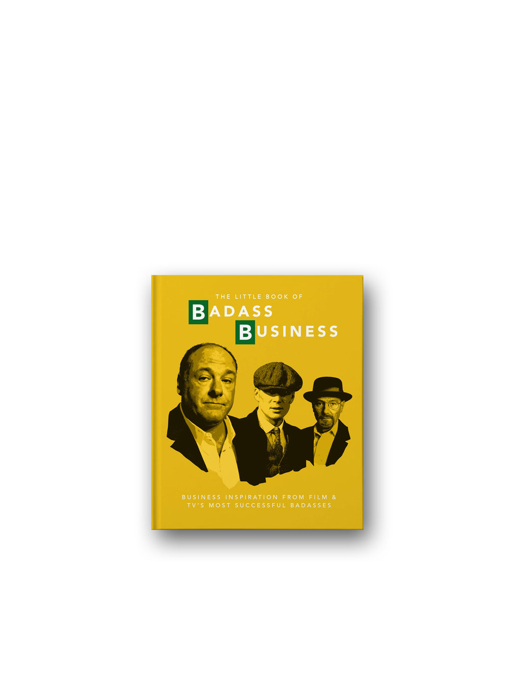 The Little Book of Badass Business